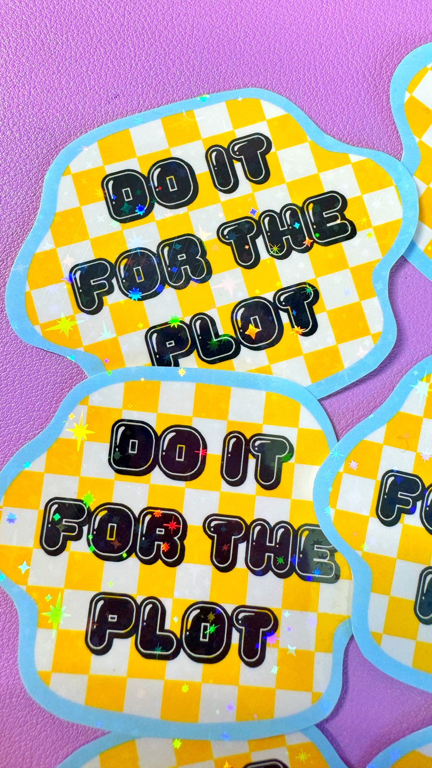 Do It For The Plot Sticker