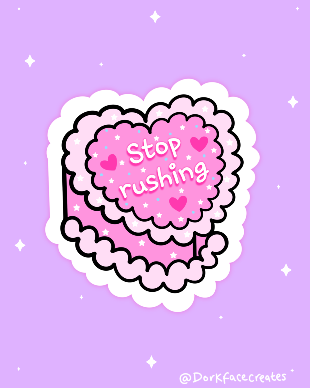 Stop Rushing Sticker