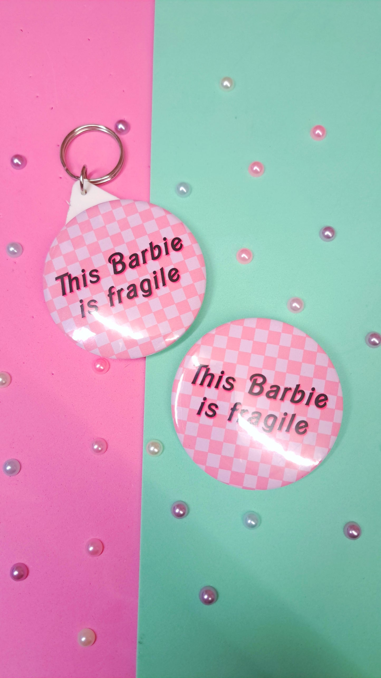 Fragile Barbie Keyring/Badge