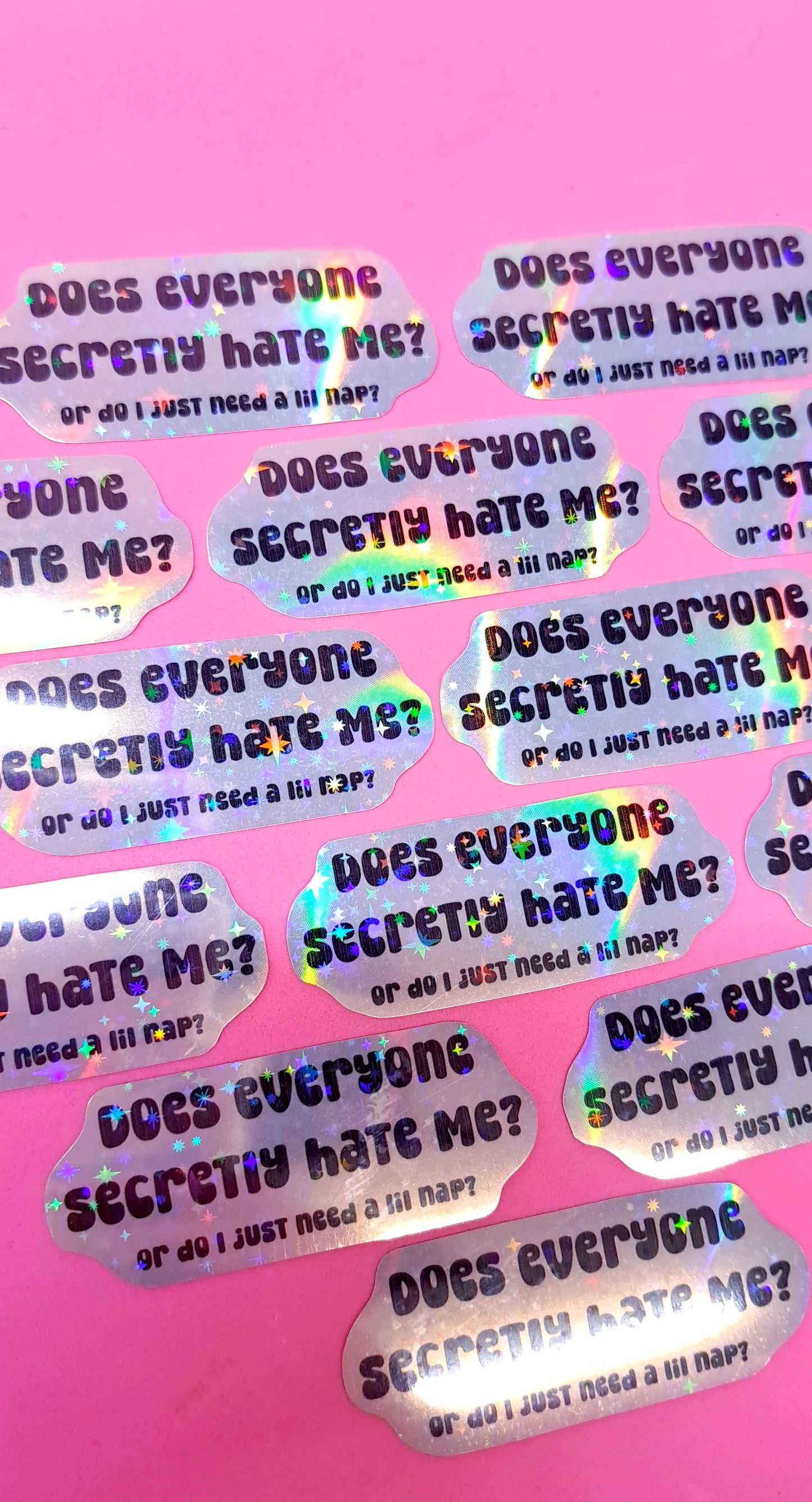 Does Everyone Hate Me Sticker