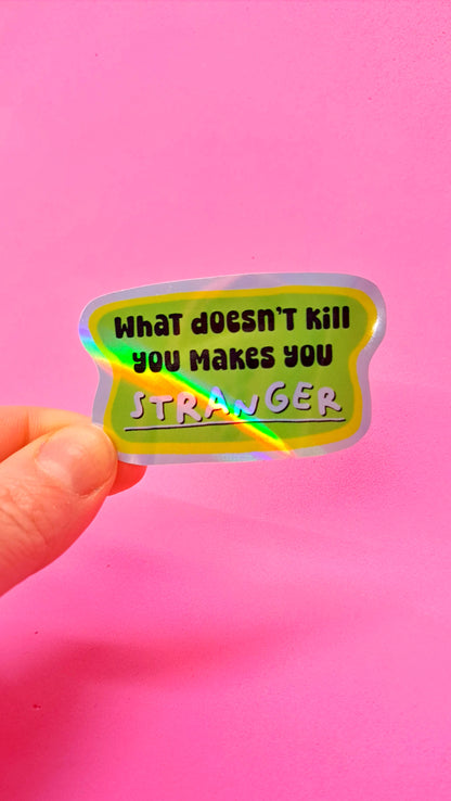 Stranger Sticker