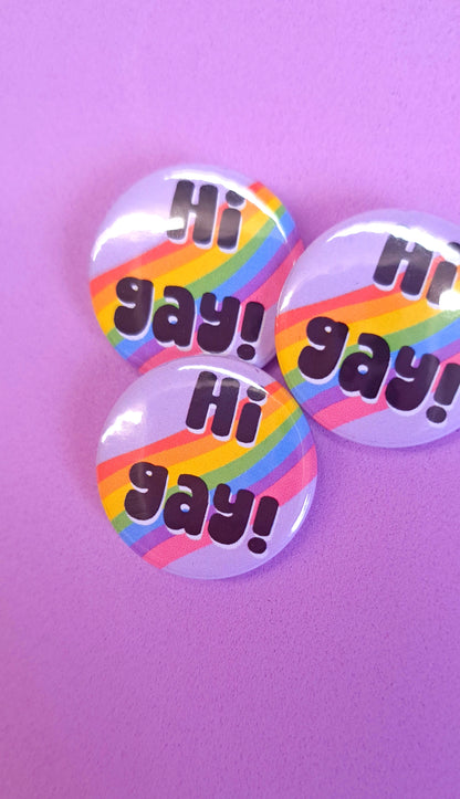 Mini Hi Gay Badge