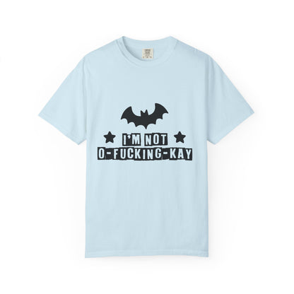 I'm Not OK Graphic T-Shirt