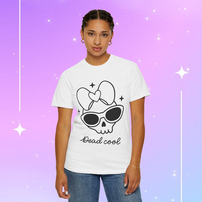 Dead Cool Unisex Tshirt