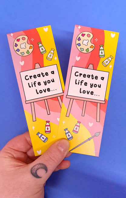 Create a Life You Love Bookmark