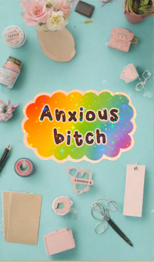 Anxious Glitter Sticker