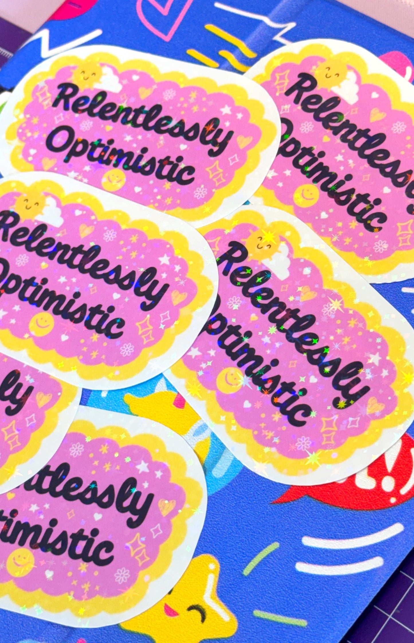 Relentlessly Optimistic Sticker