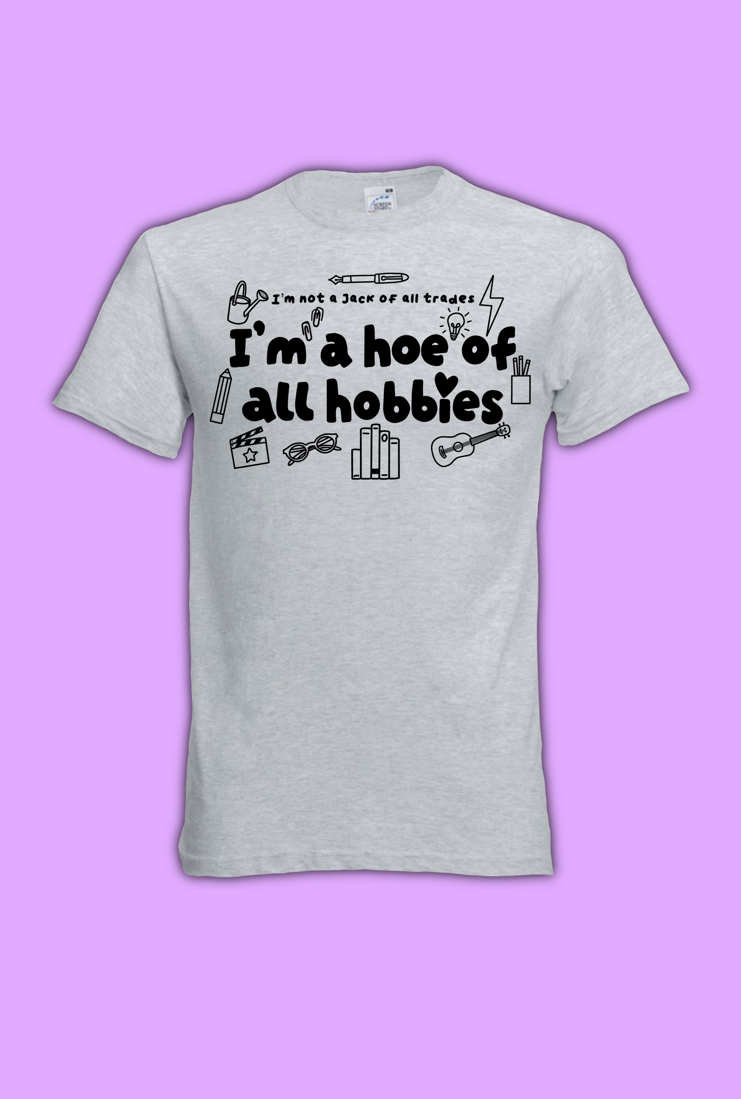 Hoe Of Hobbies T-shirt (various colours)