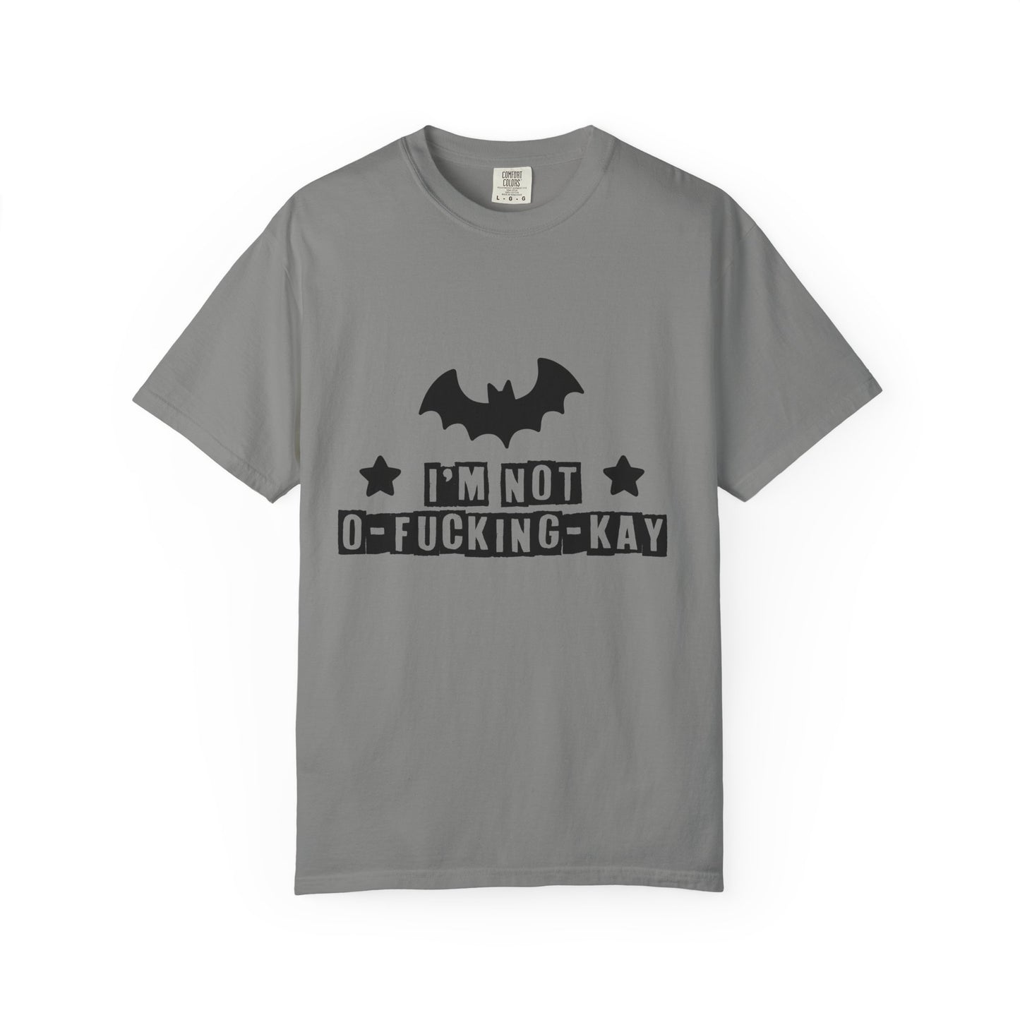 I'm Not OK Graphic T-Shirt