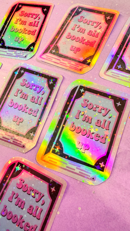 Booked Up Holo Sticker