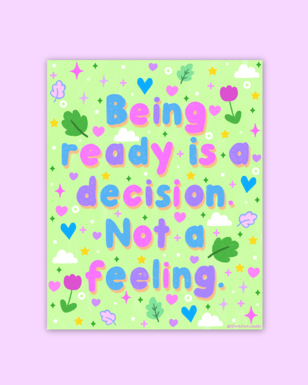 Being Ready Print/Sticker