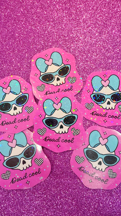 Dead Cool Glitter Sticker