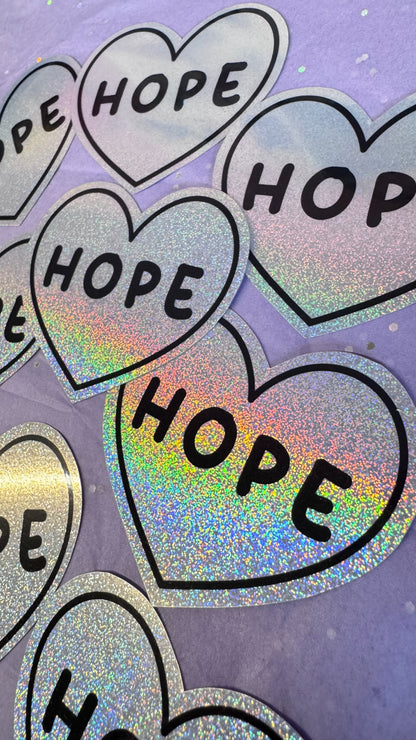 Hope Holographic Sticker