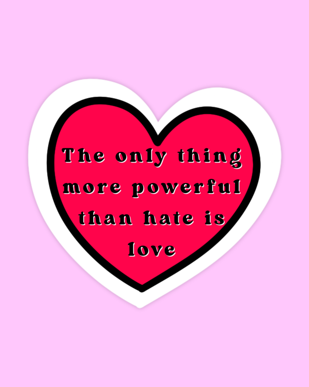 Powerful Love Sticker
