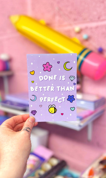 Done Is Better Than Perfect - Postcard Print