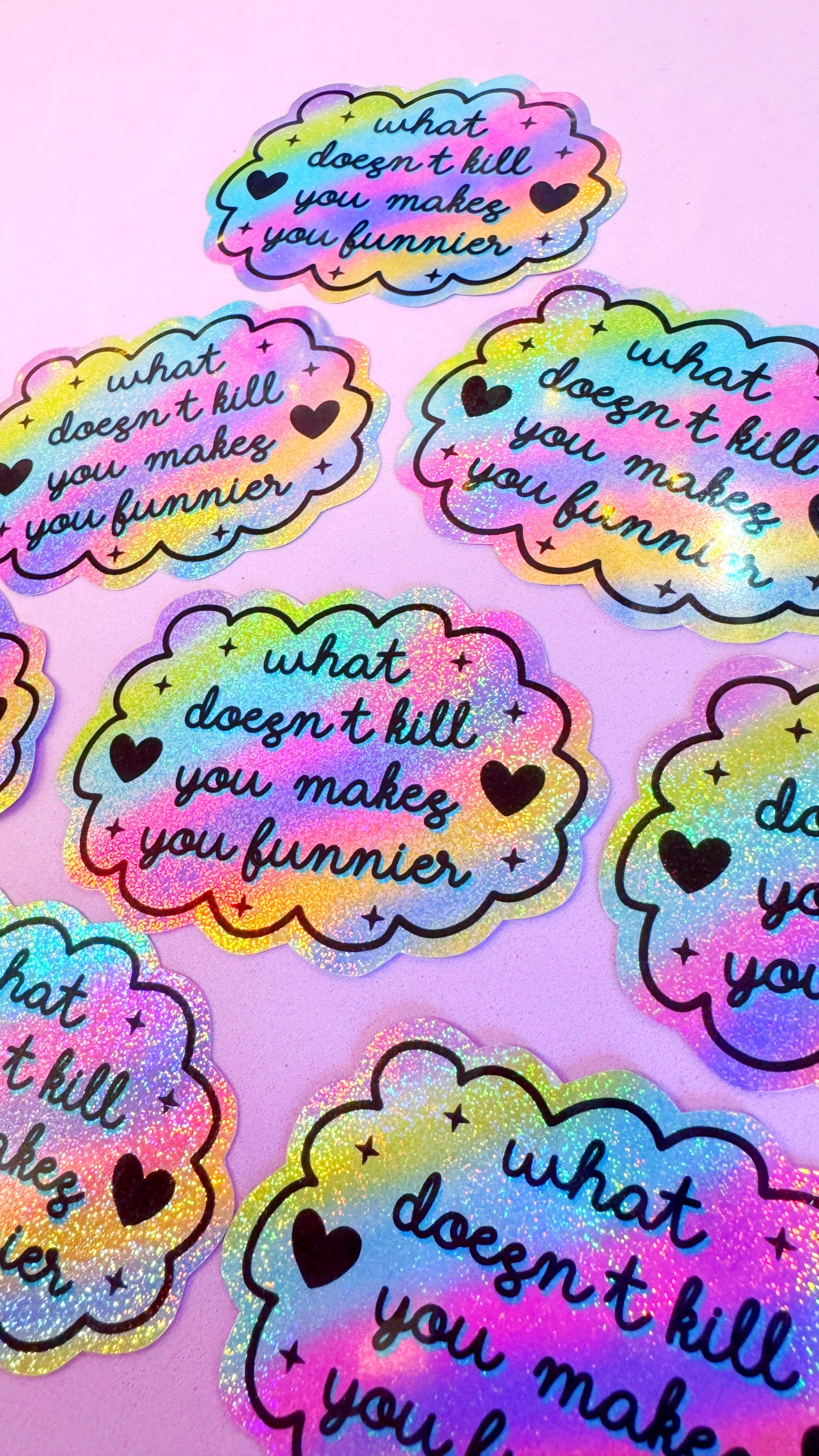 What Doesn’t Kill You Sticker