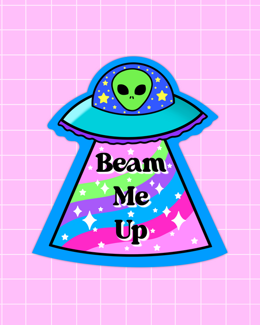 Beam Me Up Sticker
