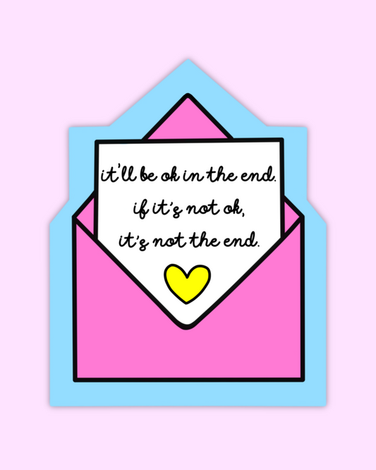 It’ll be ok Sticker