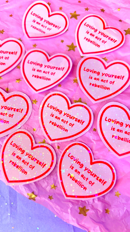 Loving Yourself Rebellion Sticker