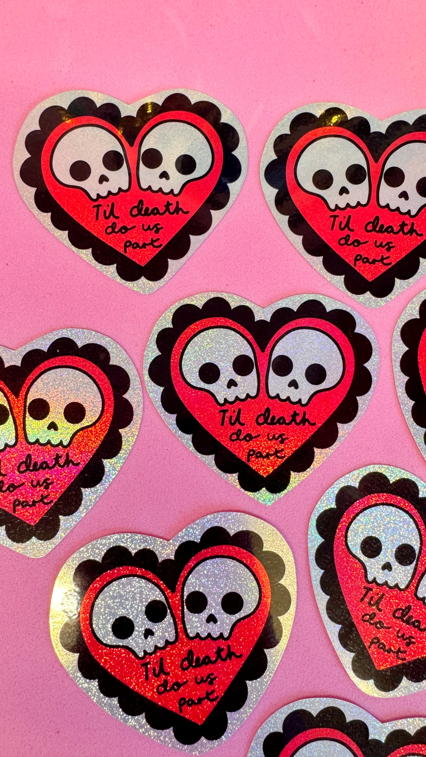 Til Death Holo Sticker