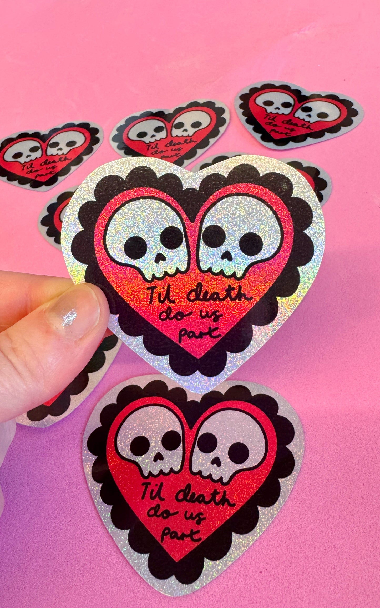 Til Death Holo Sticker