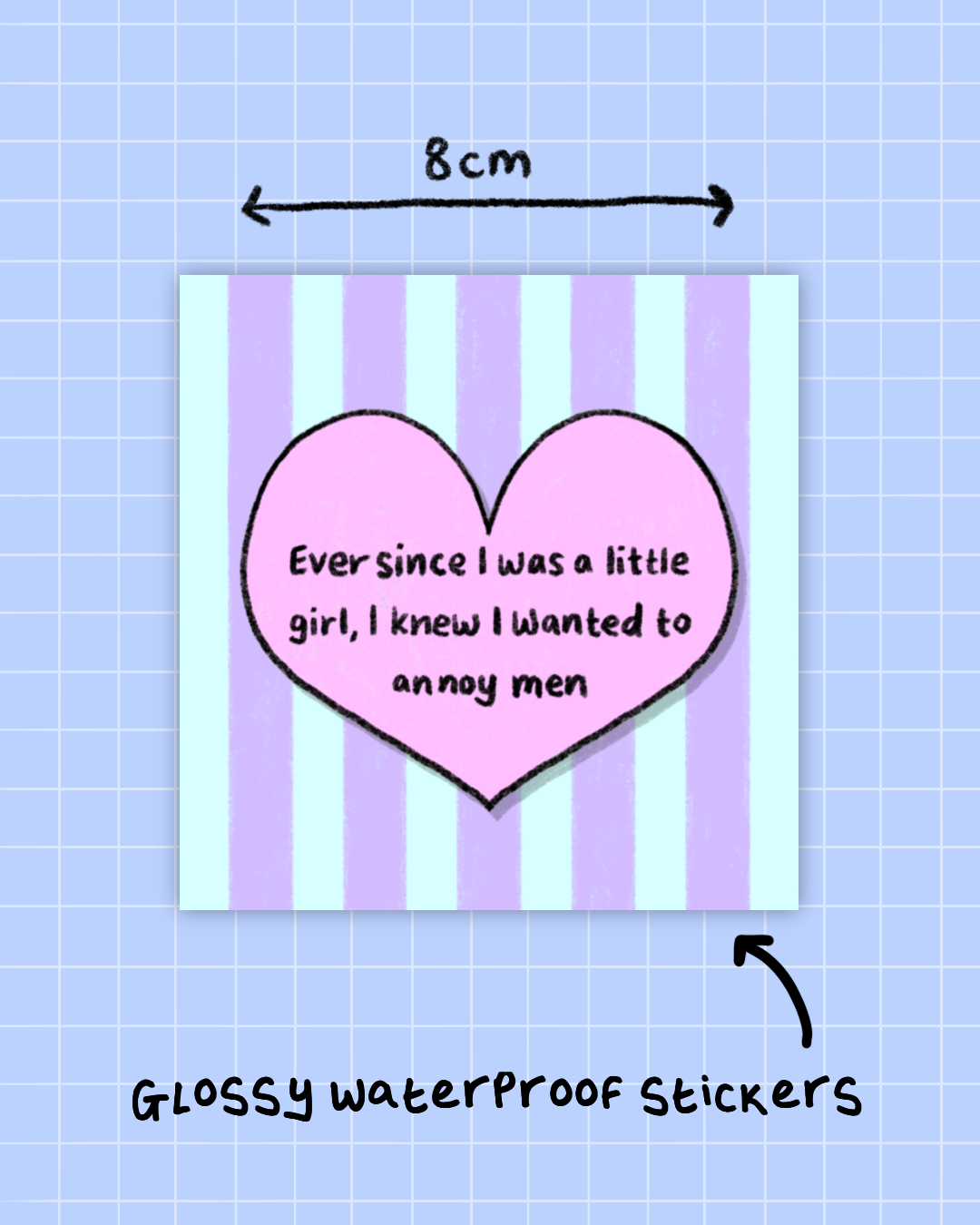 Annoy Men Sticker