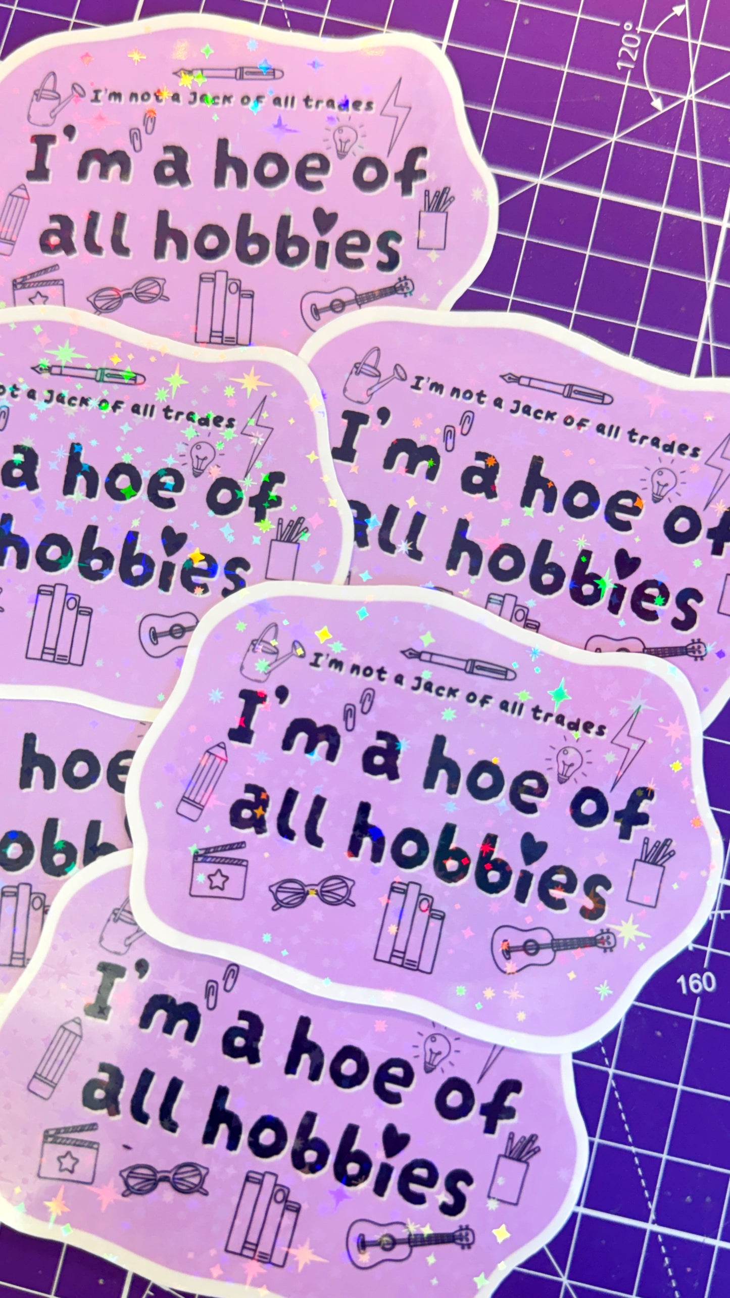 Hoe Of All Hobbies Sticker