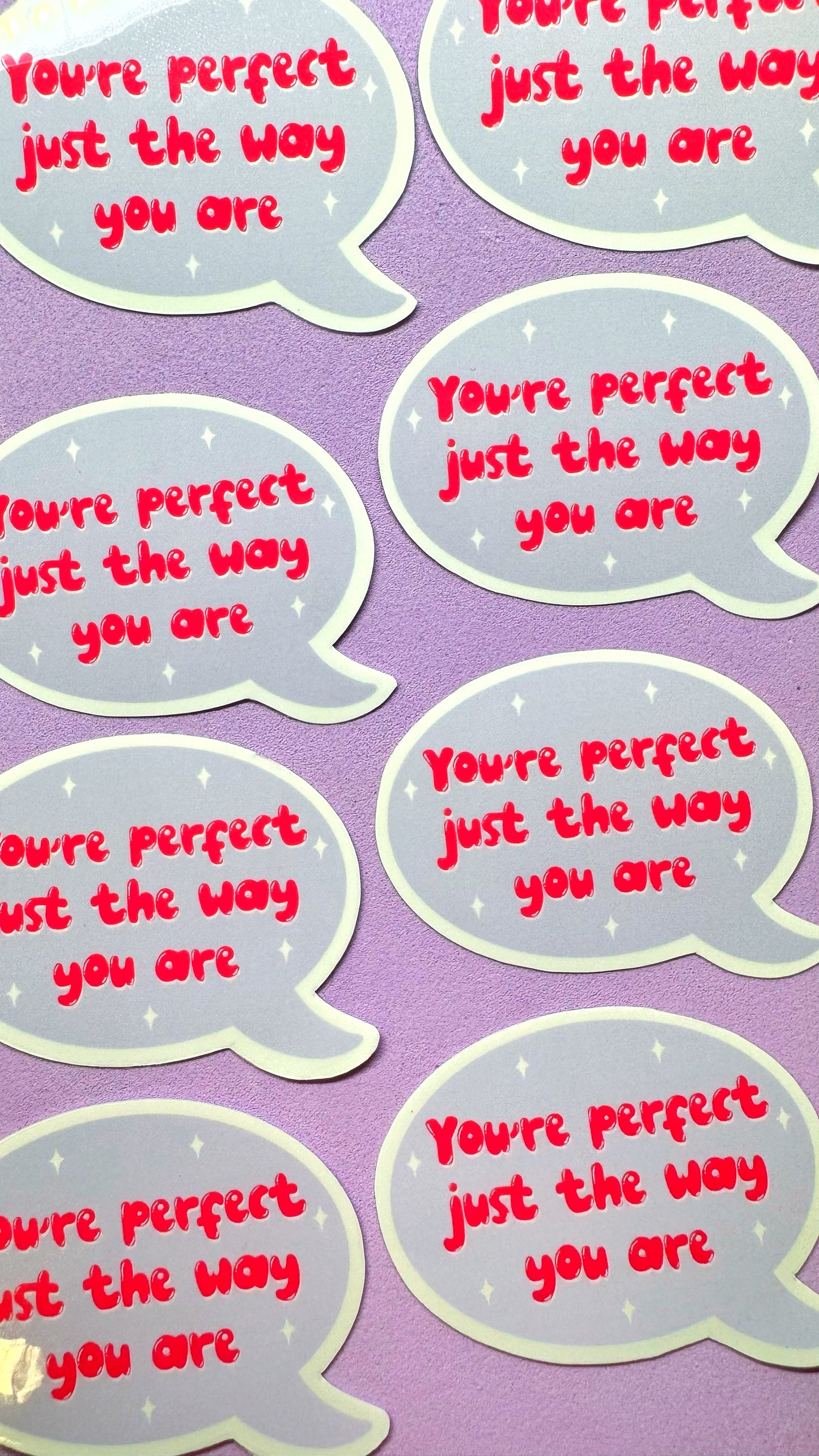 Just The Way You Are Sticker