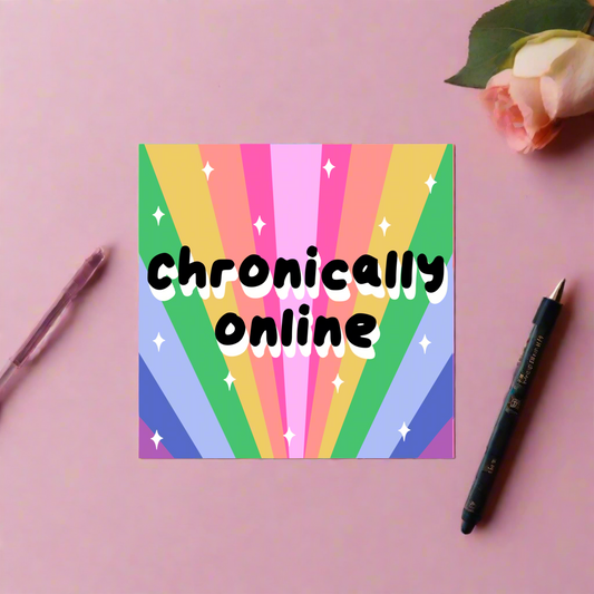 Chronically Online Sticker