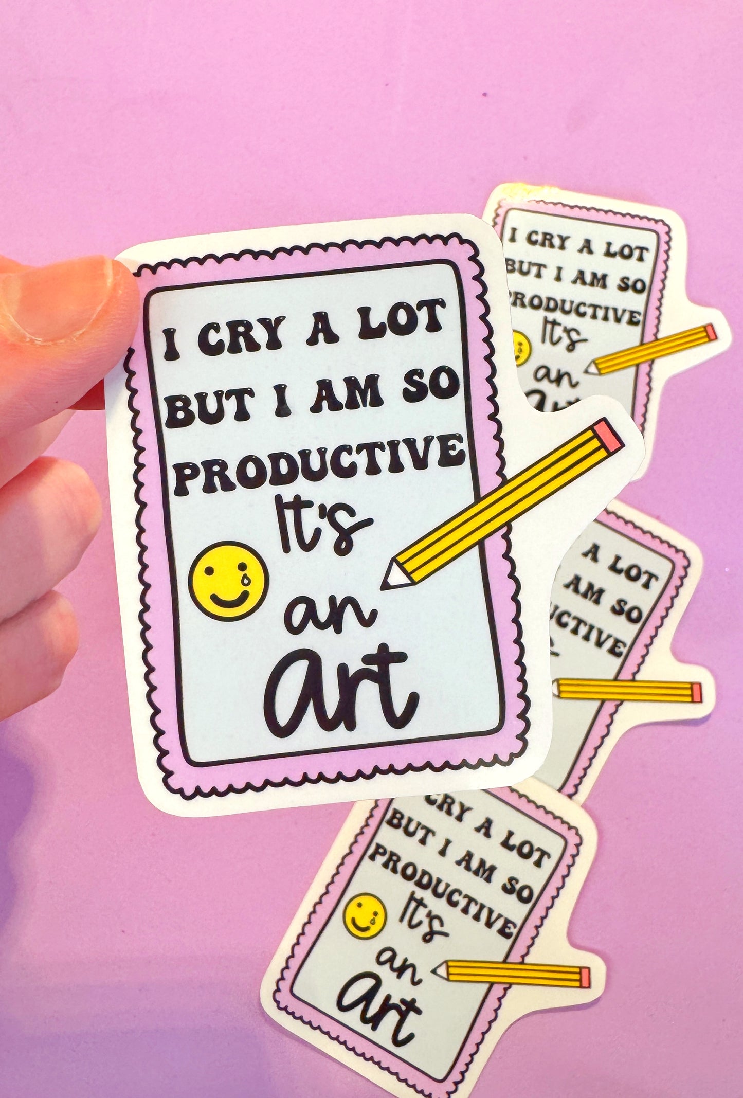 I Cry A Lot Sticker