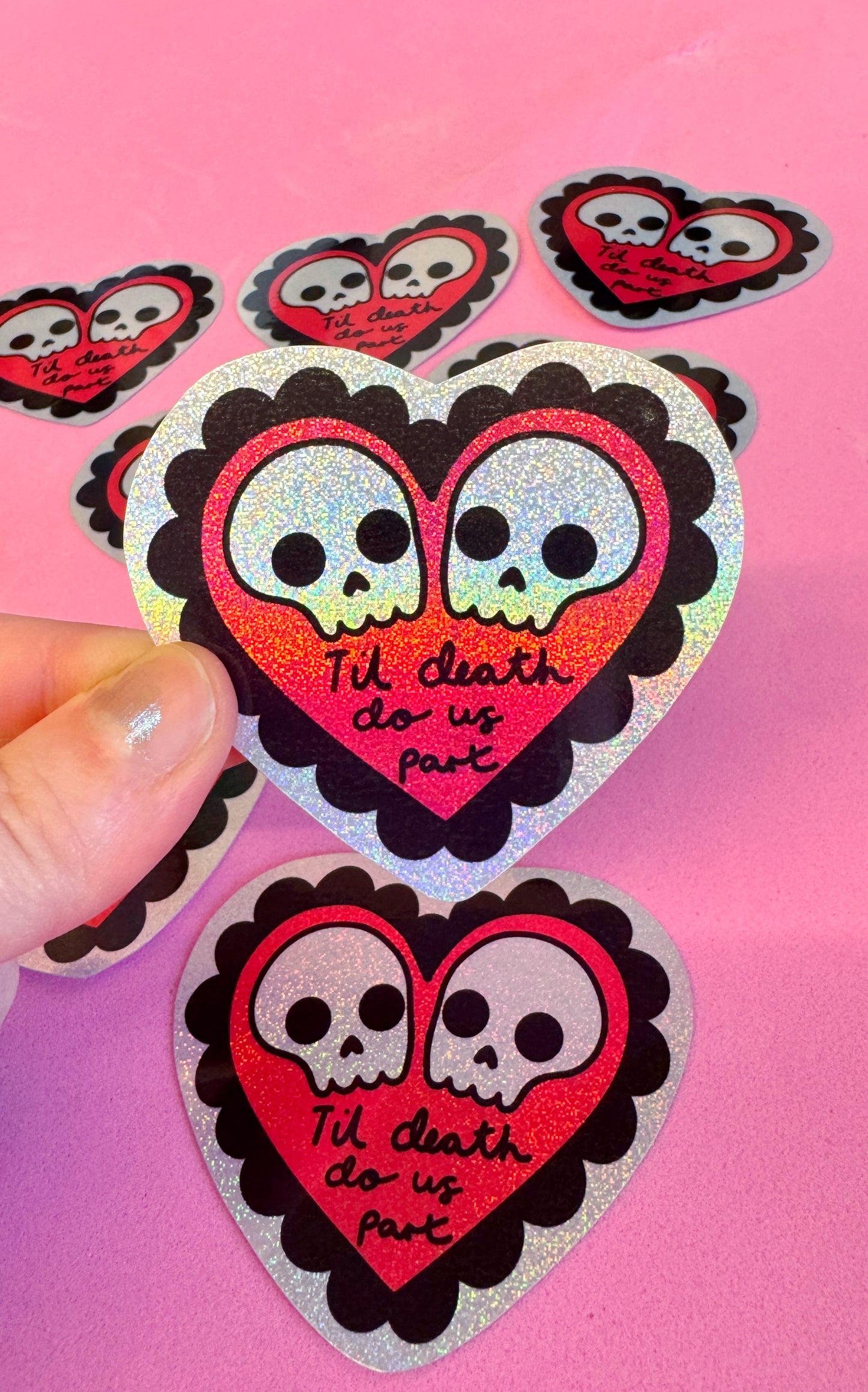Til Death Holo Sticker