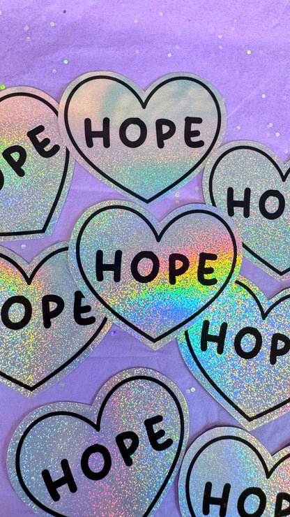 Hope Holographic Sticker