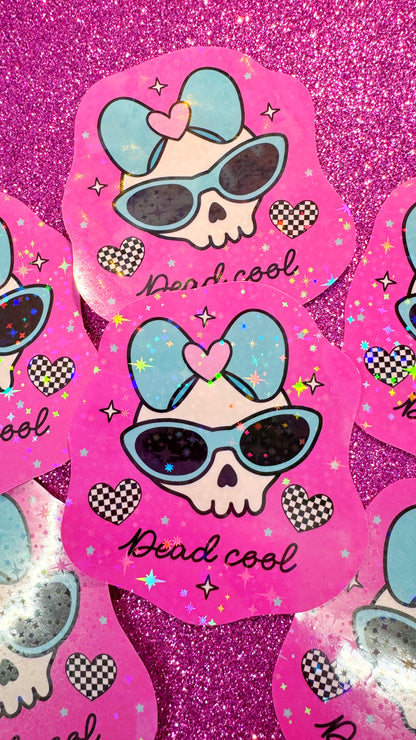 Dead Cool Glitter Sticker