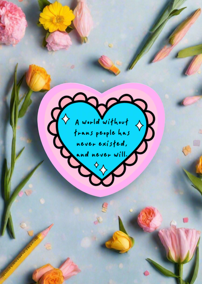 Trans Support Sticker