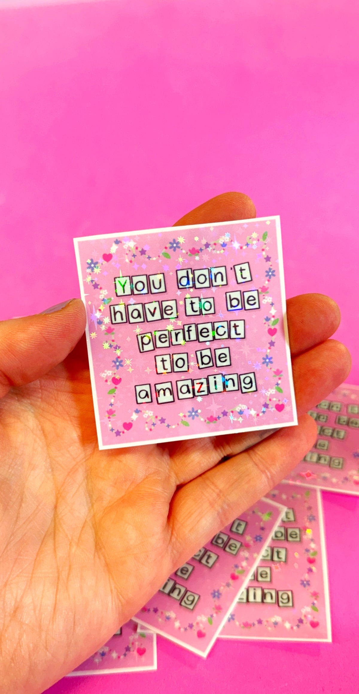 Don’t Have To Be Perfect Glitter Sticker