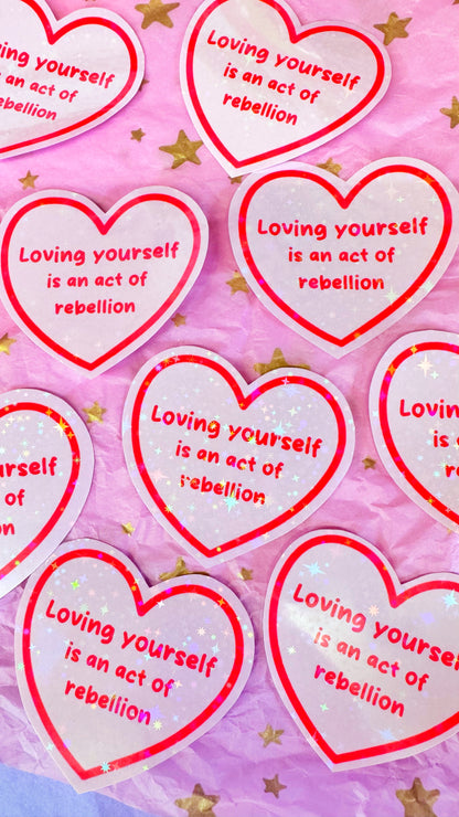 Loving Yourself Rebellion Sticker