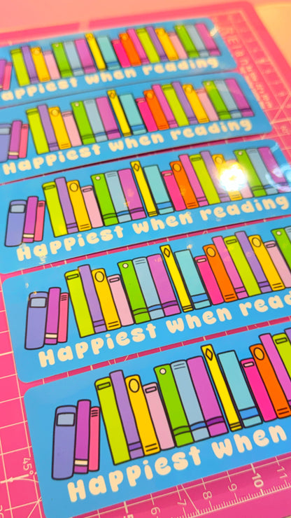 Happiest When Reading Bookmark