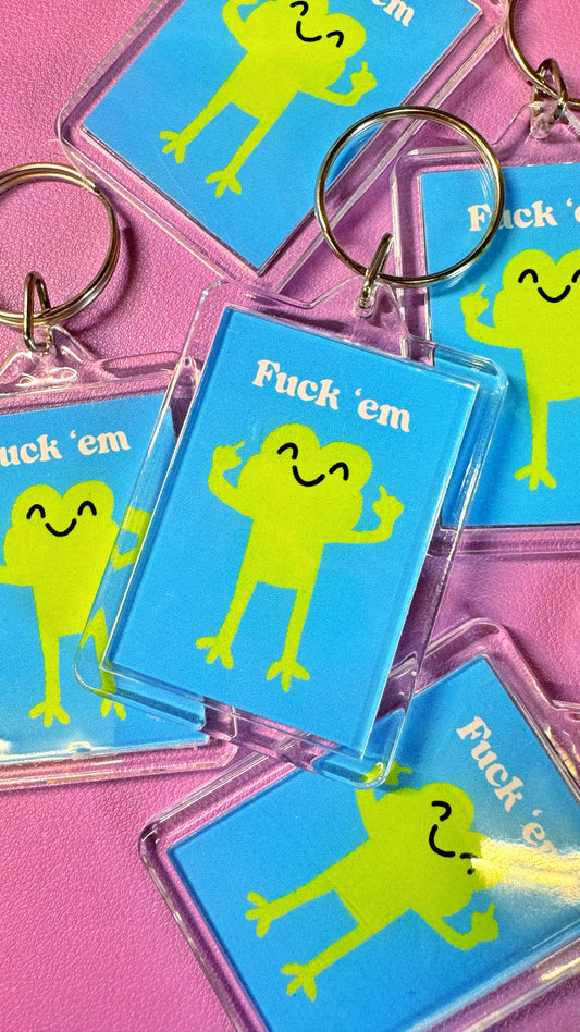 F*ck ‘em Keyrings