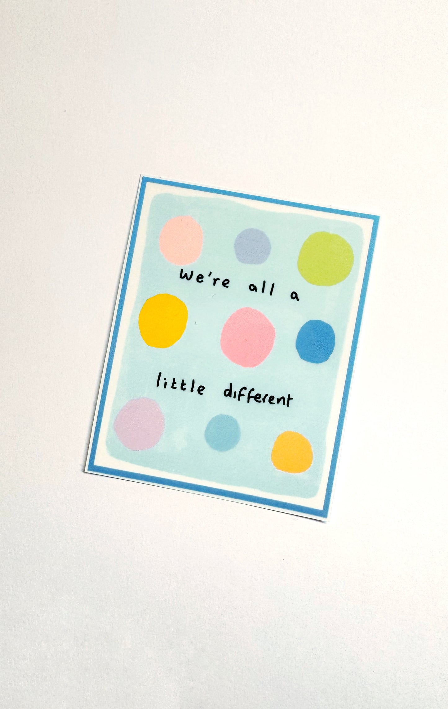 We’re All Different Sticker