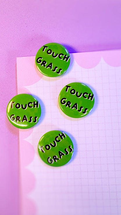 Touch Grass Badge