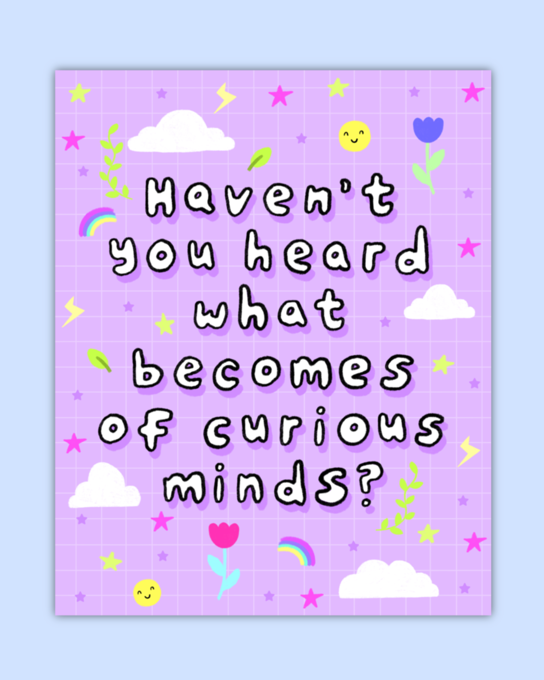 Curious Minds Print