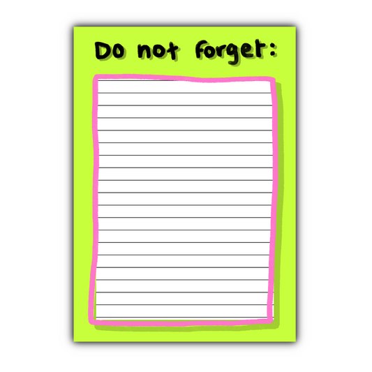 Do Not Forget Notepad