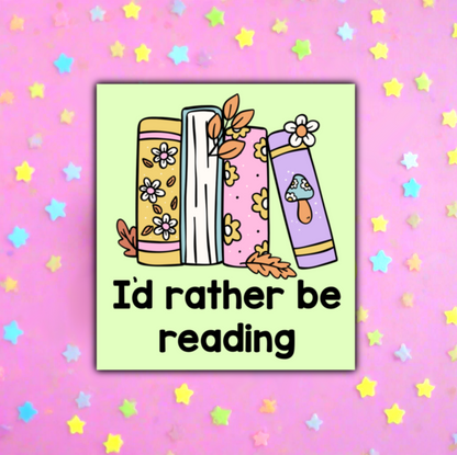 Rather Be Reading Sticker