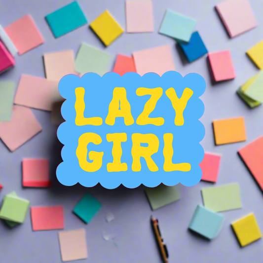 Lazy Girl Sticker