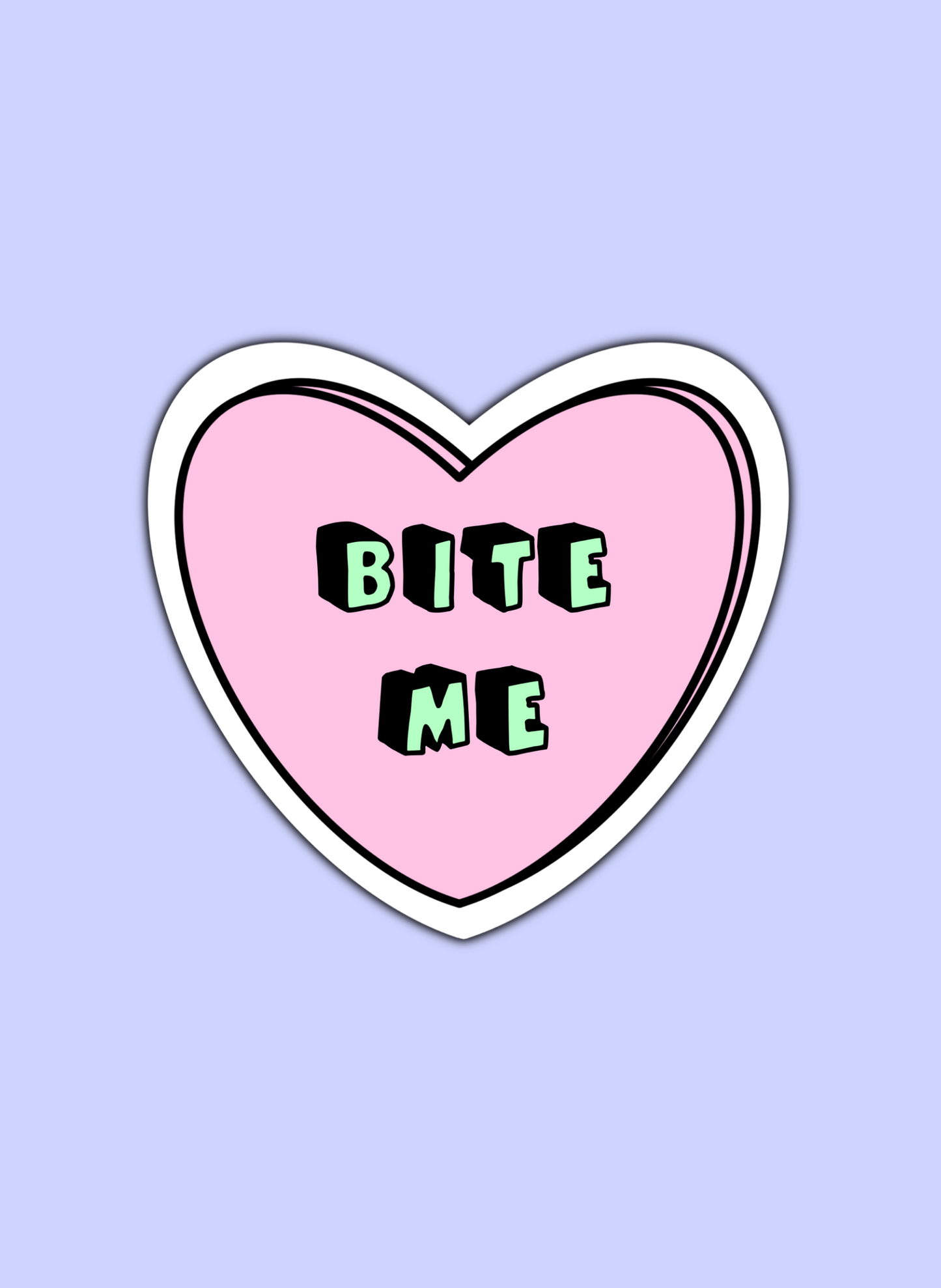 Bite Me Sticker