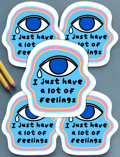 A Lot of Feelings Sticker