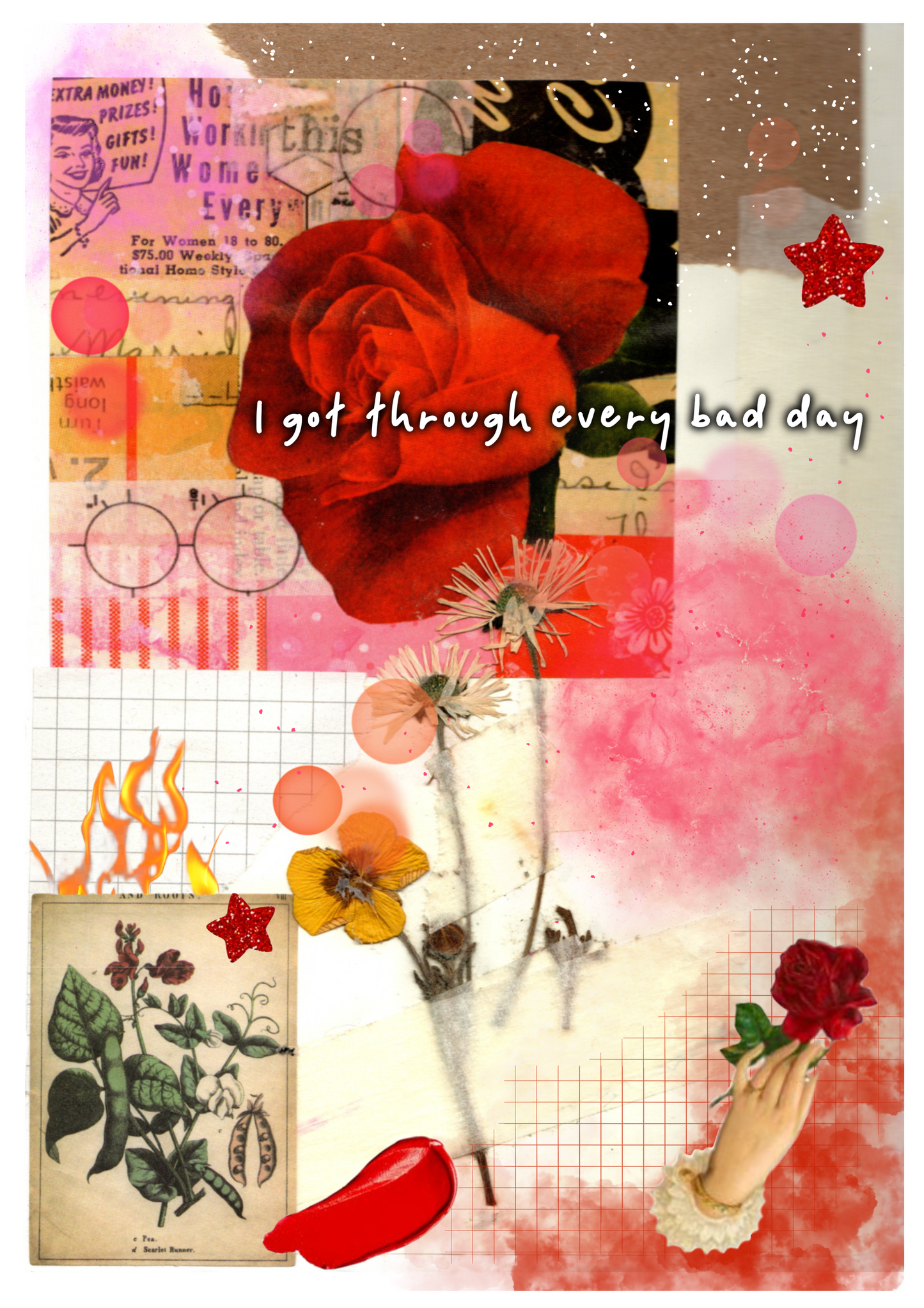 I Got Through Every Bad Day Collage Print